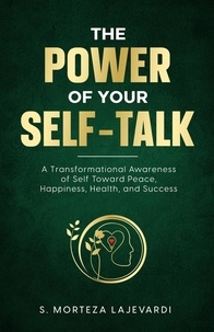  Seyed-Morteza Lajevardi - The Power of Your Self-Talk.