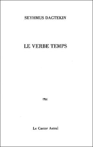 Seyhmus Dagtekin - Le Verbe Temps.