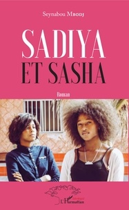 Seynabou Mbodj - Sadiya et Sasha.