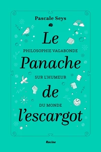 Le panache de l'escargot