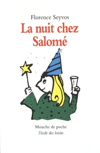 La nuit chez Salomé