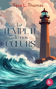 La tempête de nos coeurs