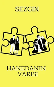 Hanedanın varisi