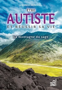 Etre autiste et réussir sa vie