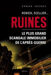 Robien, Scellier...Ruinés !
