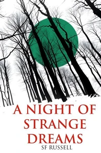 A Night Of Strange Dreams