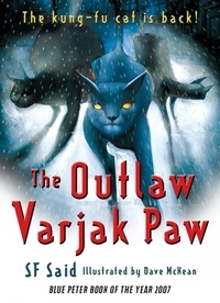 SF Said et Dave McKean - The Outlaw Varjak Paw.