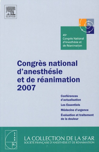  SFAR - Congrès national d'anesthésie et de réanimation 2007.