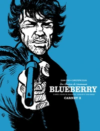 Les carnets de Blueberry - Tome 3