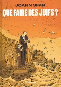 Que faire des juifs ?