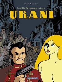  Sfar Joann et  David B. - Urani. La Ville Des Mauvais Reves.