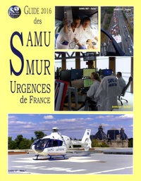  Sfem - Guide des SAMU-SMUR-Urgences de France.