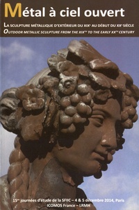 Métal à ciel ouvert - La sculpture métallique dextérieur du XIXe au début du XXe siècle.pdf