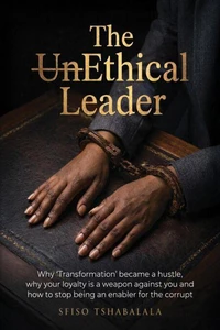 The UnEthical Leader
