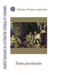Sflgc Sflgc - Etudes Post-coloniales - Société française de littérature générale et comparée.