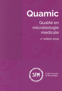  SFM - Quamic - Qualité en microbiologie médicale.