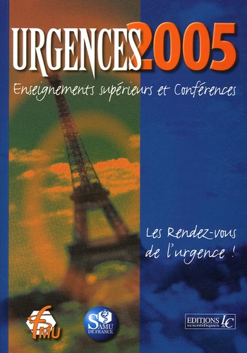  SFMU et  Samu de France - Urgences 2005 - Enseignements supérieurs et conférences.