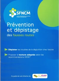 Prévention et dépistage des fausses routes