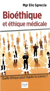Bioéthique et éthique médicale