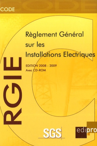  SGS - Règlement général sur les installations électriques. 1 Cédérom