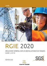 RGIE Règlement général sur les installations électriques