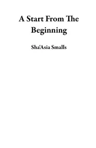 A Start From The Beginning