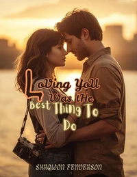 LoVing YoU Was tHe Best Thing To Do