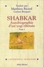 Matthieu Ricard - Shabkar - Autobiographie d'un yogi tibétain - tome 2.