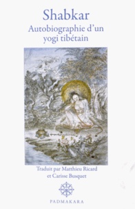 Controlasmaweek.it Shabkar - Autobiographie d'un yogi tibétain Image