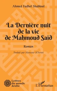 La Dernière nuit de la vie de Mahmoud Saïd