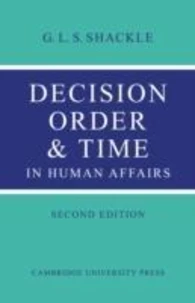 Decision Order and Time in Human Affairs