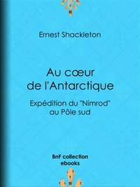 Au cœur de l'Antarctique