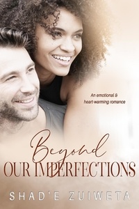  Shad'e Zuiweta - Beyond Our Imperfections.