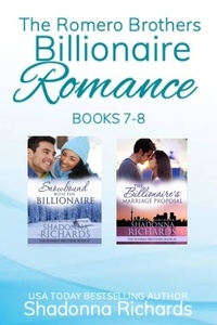  Shadonna Richards - The Romero Brothers Boxed Set (Books 7-8) - The Romero Brothers (Billionaire Romance).