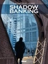 Eric Corbeyran - Shadow Banking - Tome 04 - Hedge Fund Blues.
