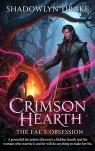 Crimson Hearth: The Fae's Obsession