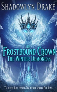 The Frostbound Crown: The Winter Demoness
