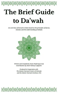 The Brief Guide to Da'wah