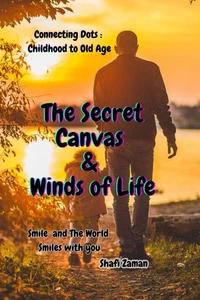The Secret Canvas &amp; Winds of Life