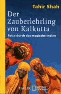 Der Zauberlehrling von Kalkutta