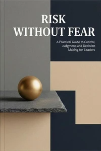 Risk Without Fear