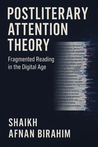 Postliterary Attention Theory