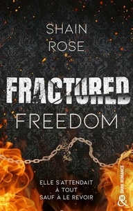 Epub ebooks à télécharger gratuitement Fractured Freedom - Après