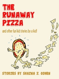  Shaina Cohen - The Runaway Pizza (Digital Edition).