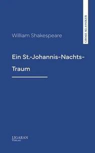 Ein St.-Johannis-Nachts-Traum