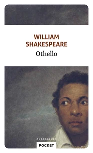 La Tragédie d'Othello, le Maure de Venise