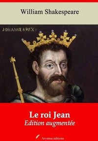 Le Roi Jean – suivi d'annexes