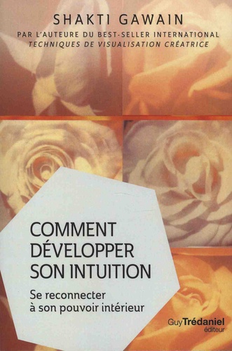 Comment développer son intuition