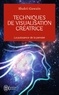 Shakti Gawain - Techniques de visualisation créatrice.