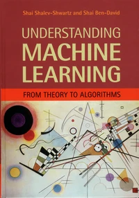 Understanding Machine Learning